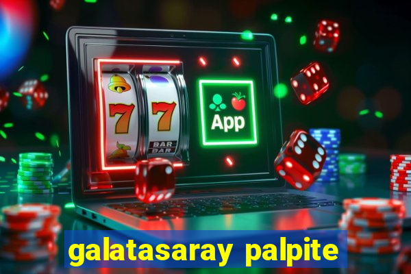 galatasaray palpite